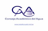 Consejo Académico del Agua - ceajalisco.gob.mx · Contenido general del Foro del Agua 2012: Abastecimiento a la ZMG TEMAS SUBTEMAS Fuentes de abastecimiento de la ZMG •Abastecimiento