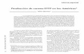 Producción de vacuna DTP en las Américas1hist.library.paho.org/Spanish/BOL/v118n1p24.pdf · Informe ewecial Producción de ... (OMS), el Programa de las Naciones Unidas ... 315