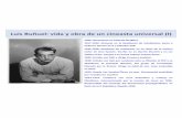 Luis Bunuel vida y obra I - ricardotejada | Hispanismo … · 2016-04-24 · Vida y obra de un cineasta universal (l) 1900: Nacimiento en Calanda (Aragón). 1917-1924: Estancia en