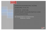 2015 - IES MARGARITA DE FUENMAYORiesagreda.centros.educa.jcyl.es/sitio/upload/PROGRAMACION_15-16_… · FILOSOFÍA Y CIUDADANÍA 1º BACH ... Educación Secundaria Obligatoria y del