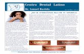 Centro Dental Latino - c1-preview.prosites.comc1-preview.prosites.com/40221/wy/docs/Fall_Newsletter-Bastida.pdf · ortodoncia podemos conseguir muy buenos resultados cuando se necesita.