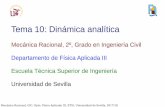 Tema 10: Dinámica analítica - laplace.us.eslaplace.us.es/wiki/images/2/20/MR_Tema10_1718.pdf · Mecánica Racional, GIC, Dpto. Física Aplicada III, ETSI, Universidad de Sevilla,