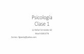 Psicología Clase 1 - Entrenador Movilentrenadormovil.cog.org.gt/sites/default/files/documentos/academia... · los fenómenos y de los procesos psíquicos, el estudio de las características,