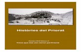 Històries del Priorat - historiespriorat.files.wordpress.com · niendo la presa en Flix, fertilice todo el campo de Tarragona” (1). És a dir, una mena de mini-transvassament avant
