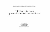 Tácticas parlamentarias - biblioteca.diputados.gob.mxbiblioteca.diputados.gob.mx/janium/bv/md/LXII/Tacticas.pdf · Otras reglas relativas al debate Capítulo 21 233 De las enmiendas