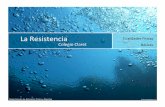 Resistencia - claretaranda.net fileConcepto “Aquella cualidad que permite a un individuo persistir en un esfuerzo durante el mayor tiempo posible y a la mayor intensidad posible”.