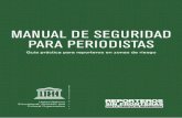 MANUAL DE SEGURIDAD PARA PERIODISTASfiles.rsf-es.org/200004523-7fa7b819b1/RSF_MANUAL_SEGURIDAD_PE… · control sobre la información de los ciudadanos y el ... la seguridad de los