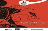 El pastoreo en Extremadura - GOBIERNO DE …rurex.juntaextremadura.es/cayado/documentos/150564.pdf · en coordinación con el Equipo Técnico del Proyecto "Cayado y Zurrón". ...