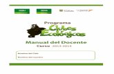 MANUAL DE CLUBES ECOLÓGICOS 2013-2014 - Secretaría de Medio Ambiente y … · 2013-12-09 · ... incluyendo el mismo ser humano, ... tomado el curso de inducción y que quieran