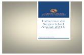 Informe de Seguridad Anual 2015 - huertas.eduhuertas.edu/hc/wp-content/uploads/2015/10/INFORME-DE-SEGURIDAD... · conocimiento y preparación ante situaciones que puedan representar