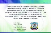 Luis Egas Juan Játiva Ing. De Software UFA-ESPEL 2014repositorio.espe.edu.ec/bitstream/21000/8770/2/T-ESPEL-SOF-0004-P.… · Development (ASD) Selección de las Metodologías La