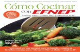 con - ccipj.org.pe · Fácil menú de una semana para su familia— página 6 ... reducir el uso de grasa y calorías en las recetas, comer más frutas y verduras y también comer