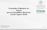 Pronóstico Climático de Lluvia para la República Mexicana ...clima.inifap.gob.mx/lnmysr/Content/documentos/PronJJA2018/PronJJA... · modelos dinámicos y estadísticos de temperatura