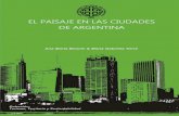 El paisaje en las ciudades en Argentina - …170.210.83.98:8080/jspui/bitstream/123456789/706/1/paisaje... · 2 Observatorio Del Paisaje Latinoamericano. 2012, La Iniciativa Latinoamericana