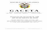G A C E T A - concejodemanizales.gov.coconcejodemanizales.gov.co/wp-content/uploads/2018/02/GACETA-15… · Año 2018 Manizales Caldas, Febrero 15 GACETA Nº 00151 Proyecto de Acuerdo