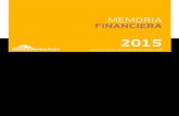 MEMORIA FINANCIERA - Collahuasi - Mucho más que … · 3. estImAcIones y juIcIos contAbles sIgnIfIcAtIvos 17 ... Saldo al 31 de diciembre de 2015 626.717.797 (195.707.621) ... de