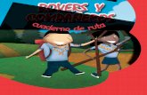 Manual del educador de Rovers/ Compañerosal-kazires462.es/descargas/secciones/05_Rovers/Cuaderno_Rovers.pdf · cación scout adquiera su sentido más amplio. ... el marco simbólico