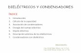 DIELÉCTRICOS Y CONDENSADORES - …personales.unican.es/.../minas/apuntes2/dielectricos_condensadores.pdf · los conductores y la diferencia de potencial entre dichos conductores,