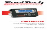 Engine Management systems - files.fueltech.com.brfiles.fueltech.com.br/manual/Espanhol/BoostController_v20_ESP.pdf · En el ejemplo 2, la presión de turbo que se quiere tener es