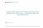 Plantilla para elaboración de documentación internarepoais.enaire.es/repo/S431-14-INS-001-1.1_Especificacion_de_inter... · Anexo 14, Volumen I, Capítulo 4) Los datos sobre obstáculos