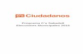 Ciudadanos (C’s) Programa Elecciones Municipales …sabadell.ciudadanos-cs.org/.../Programa-definitivo-Sabadell-v-4.0.pdf · establecer por ley la participación de los municipios