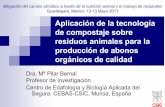 Aplicación de la tecnología de compostaje sobre …amena.mx/memorias/ATCRAPAOC_PB.pdf · Calidad como fertilizante y/o ... Es necesario producir compost de alta calidad para superar