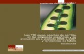 cuadernos delebcenter - La Servilleta de Paco Prieto | … · Evolución del presupuesto de las empresas españolas, 2005-2007. ... Herramientas para el modelado de procesos ... cias