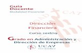 Dirección Financiera - Universidad Católica de Ávila · • Emitir informes de asesoramiento sobre situaciones concretas de empresas y mercados (B18). Guía docente de Dirección