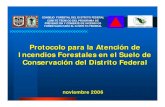 Protocolo para la Atención de Incendios Forestales en …na-148-243-232-112.static.avantel.net.mx/corena/descargas/... · renuevo y reforestación (áreas cubierta). Se considera