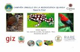 CAMPAÑA ORGULLO EN LA MICROCUENCA … · 2012-02-09 · ... Lista de la flora conocida y categoría de la especie de acuerdo a Lista Roja de ... Resumen creativo y mezcla de mercadotecnia