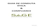 GUIA DE CONDUTA ÉTICA COMPLIANCE - …‰tica_e_Compliance… · GUIA DE CONDUTA ÉTICA & COMPLIANCE Página 2 de 29 APRESENTAÇÃO A seguir, apresentamos o Guia SAGE de Conduta