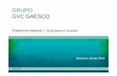 GRUPO GVC GAESCO · § Automáticamente recibirá un email a su cuenta de correo informado en la Web (Configuración), con las instrucciones para actualizar la contraseña.