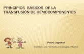 Pablo Lagrotta Servicio de Hemato-oncologia Infantil · Irradiados Fraccionado ... dirigidos contra determinantes antigénicos de los glóbulos rojos del receptor, capaces de producir