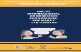 PACTO INTERNACIONAL DE DERECHOS ECONÓMICOS, SOCIALES Y ... · diciembre de 1966. El Pacto Internacional de Derechos Económicos Sociales y Culturales (PIDESC), entró en vigor en