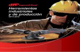 Herramientas industriales y de producciónirastur.com/pdfs/Herramientas-Ind-Industriales.pdf · Equilibradores de muelle: Lubricantes para herramientas ... En su calidad de líder