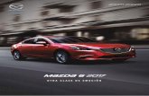 M{ZD{ 6 2017 - Mazda Pasion · Bolsas de aire frontales, laterales ... requiera hacer un cambio de carril ... QUE AHORA OFRECE FORMAS, MATERIALES Y TEXTURAS