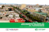 INStrUMENtOS pArA El DESArrOllO OrIENtADO Al trANSpOrtEmexico.itdp.org/wp-content/...Desarrollo-Orientado-al-Transporte.pdf · grupos interesados en el transporte públi-co y el desarrollo