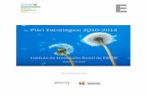 Plan Estratégico 2010-2014 - itemsweb.esade.esitemsweb.esade.es/.../Plan_estrategico-IIS-2010-14_iSocial.pdf · Social 2010-14 de forma coordinada con el PRE institucional ... Durante