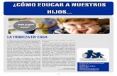 COMO EDUCAR A LOS HIJOS - centro-psicologia.com · [1] ¿CÓMO EDUCAR A NUESTROS HIJOS... LA FIRMEZA EN CASA La educación de los hijos no es una tarea fácil y ninguna persona ha
