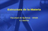 6 créditoscea.quimicae.unam.mx/Estru/documents/Sesion_01b_2019-1.pdf · • Cruz, Chamizo, Garritz; Estructura Atómica (Un enfoque químico). Ed. Adisson-Wesley Iberoamericana,