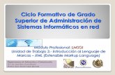Ciclo Formativo de Grado Superior de Administración …dis.um.es/~lopezquesada/documentos/IES_1213/LMSGI/curso/UT3/UT3… · 0373-Lenguajes de marcas y sistemas de gestión de información