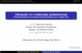 Vibración en moléculas poliatómicas - RUA: Principalrua.ua.es/dspace/bitstream/10045/22756/1/QCE... · (Profundizando en el estudio de transiciones en la región IR) J. C. Sancho-García
