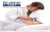 MANUAL DE INSTRUCCIONES · Manual de instrucciones del tonómetro Icare PRO . Español ... • Historial de cirugía incisional para tratamiento del glaucoma o cirugía corneal,