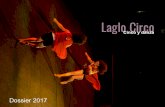 Dossier 2017 - laglocirco.com · Inició su formación en acrobacia aérea en 2007. Durante cinco años profundizó la técnica de trapecio y telas con diferentes maestras. En 2013