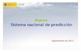 Nuevo Sistema nacional de predicción - CCOO en … · Fir-Mad-Bar X Canarias X Sur X Este X Interior X Norte X Aeronáutica Predicción Básica X Jefe Turno X ... Alta Mar del Mediterráneo
