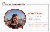 Catalogo Pilar Sordo - charlasmotivacionales.cl · Pilar Sordo es sicóloga de la Universidad Diego Portales, ... Permite descubrir en la relación padres e hijos, herramientas que