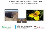 CAPACITACION INTERNACIONAL EN …€¦ · Reconciliando el desarrollo con la conservación ... identidad Componentes clave de la biodiversidad? Que son algunas de las oportunidades