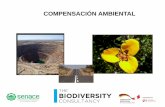 COMPENSACIÓN AMBIENTAL - Senace · identidad Componentes clave de la biodiversidad? ... para la conservación y el desarrollo Evaluación Ambiental Estratégica - Regional EIA para