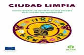 Ciudad Limpia - Insieme per vincere la povertà. · respecta la gestión del flujo de Residuos Sólidos Urbanos. ... para la gestión de los residuos sólidos urbanos en 13 muncipios