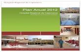 Plan Anual 2012 - hrc.gob.pe · monitoreo y autoevaluación) y mediante los procesos que implementará la Oficina de Planeamiento ... Reumatología con un 116.26 y 44%,